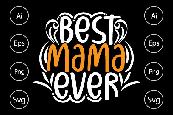 Download Best Mama Ever, Birthday Gift for Mama - Birthday gift Collection